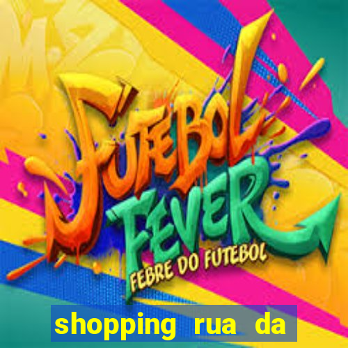 shopping rua da praia cinema